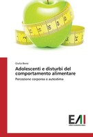 Adolescenti E Disturbi Del Comportamento Alimentare Giulia Bensi