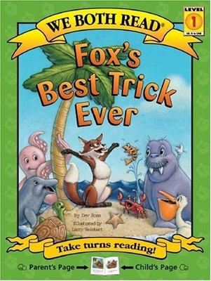 FOX'S BEST TRICK EVER: LEVEL 1 (WE BOTH READ - LEVEL 1 By Dev Ross & Mint