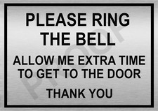METAL SIGN Please ring the bell allow extra time Aluminium Waterproof Home Door