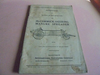 Vintage 1928 McCormick-Deering Manure Spreader Instructions for Set-Up & Operati