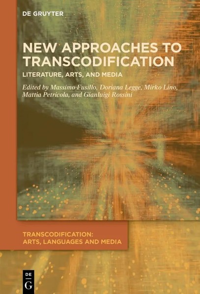 New Approaches To Transcodification | Literature, Arts, And Media | Englisch-image