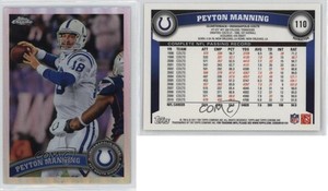 2011 Topps Chrome Refractor Peyton Manning #110 HOF
