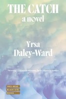 The Catch Yrsa Daley-Ward Taschenbuch 336 S. Englisch 2026 EAN 9781324098485