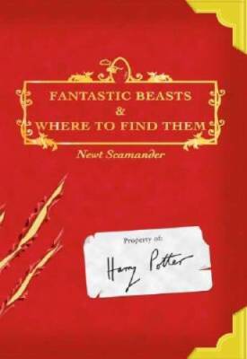 Fantastic Beasts and Where to Find Them - Paperback - ACCEPTABLE
