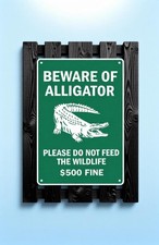 Beware of Alligator Metal Tin Sign 8x12 Vintage Fence Yard Wall Decor