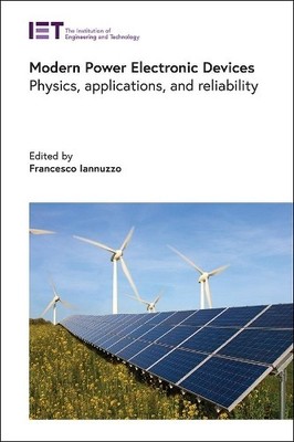 Modern Power Electronic Devices (Hardback) Energy Engineering