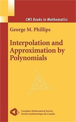 Interpolation and Approximation by Polynomials (Hardback or Cased Book)