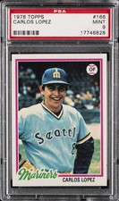 1978 TOPPS #166 CARLOS LOPEZ PSA 9