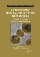 Semiconductor Nanocrystals And Metal Nanoparticles Tupei Chen (U. A.) Buch 2019