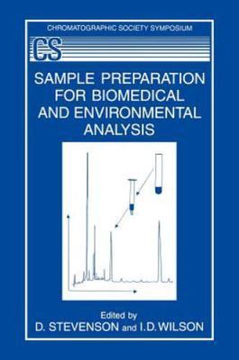 Sample Preparation for Biomedical and Environmental Analysis, Hardcover by St...