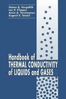 Handbook of Thermal Conductivity of Liquids and Gases by et al, N.B. Vargaftik, etc. (Hardback, 1993)
