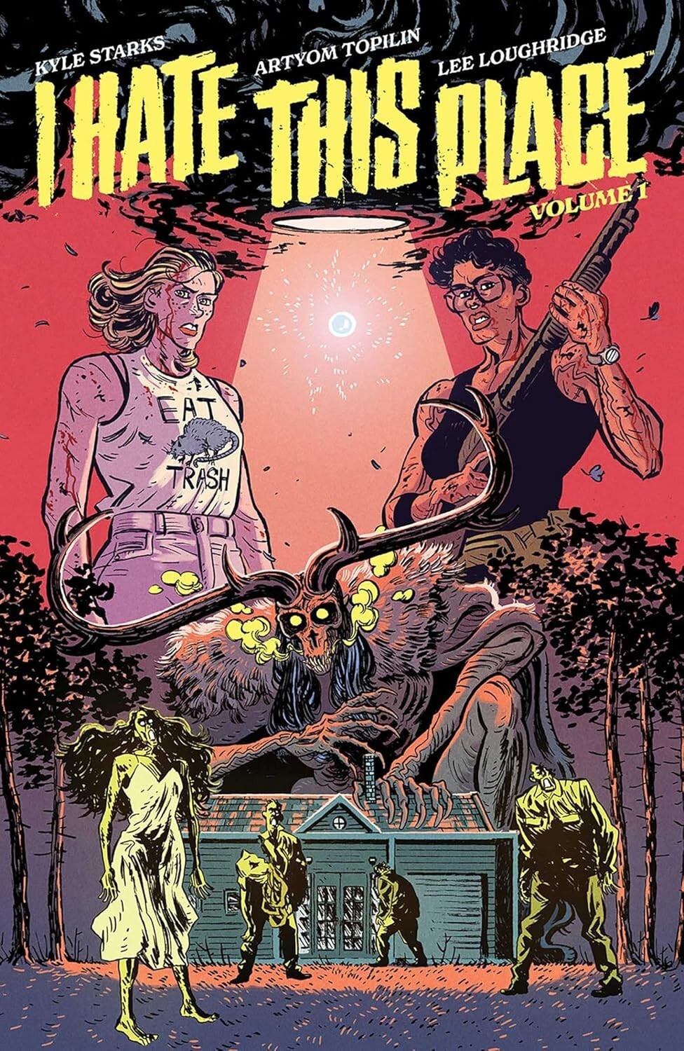 I HATE THIS PLACE Volume 1 Graphic Novel