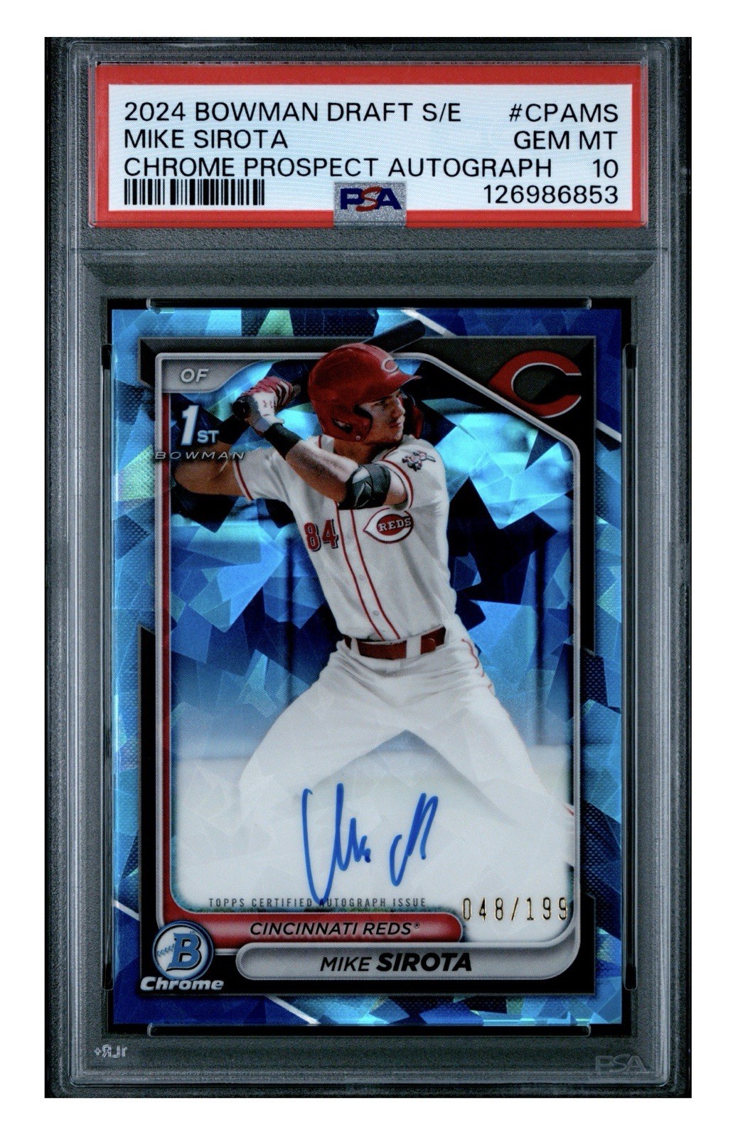 2024 Bowman Draft Sapphire Mike Sirota Chrome Prospect 1st Auto /199 PSA 10