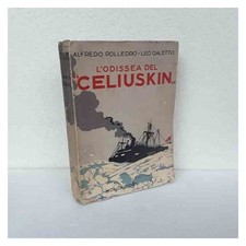 L'odissea del Celiuskin di Polledro Galetto