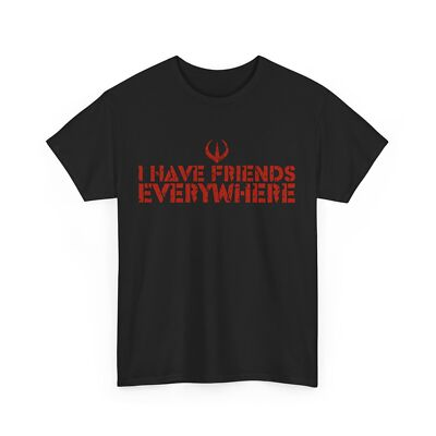 #ad #ad Funny I Have Friends Everywhere Women Men Vintage T shirt $21.80