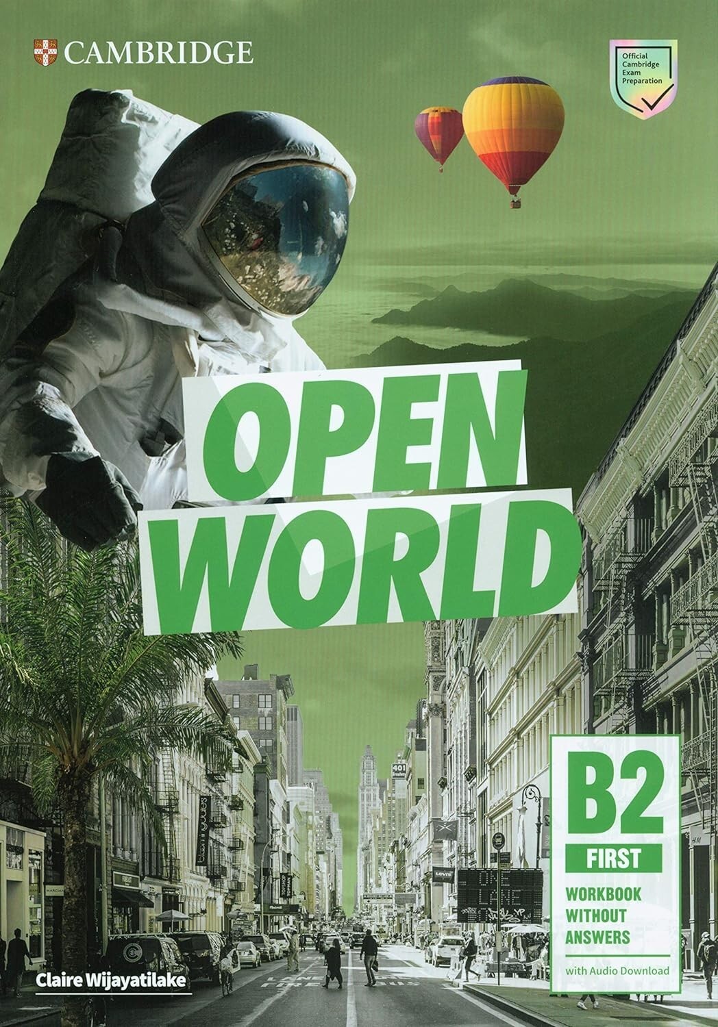 Cambridge OPEN WORLD B2 FIRST Workbook with Audio Download without Answers @NEW@