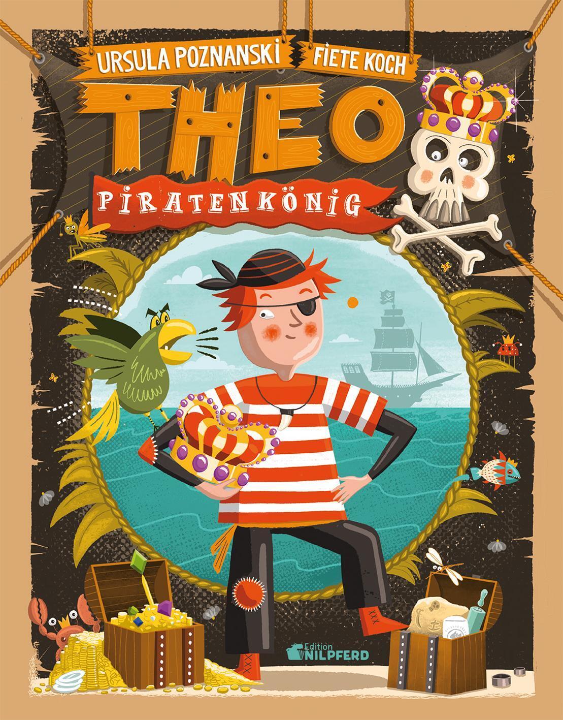 Thumbnail - Theo Piratenkönig | Ursula Poznanski | Buch | Edition Nilpferd | 48 S.