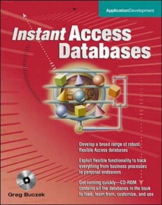 Instant Access Databases (Application Development),Greg Buzcek- 