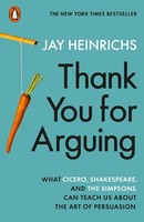 Jay Heinrichs / Thank You For Arguing / 9780141994079