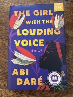 Girl with the Louding Voice : A Novel by Abi Daré (2020, Hardcover)