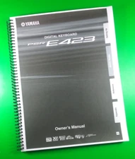 Owner's Manual for Yamaha PSR-E423 Keyboard, 92 Pages With Clear Covers!
