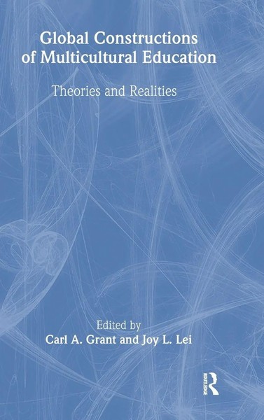 Carl A. Grant (U. A.) | Global Constructions Of Multicultural Education | Buch-image