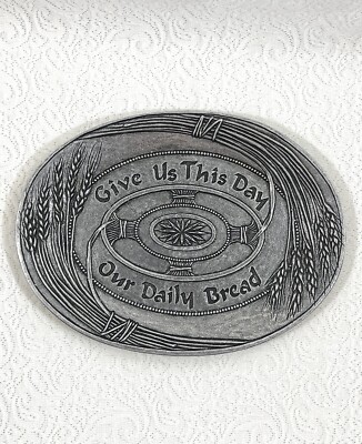 Carson Pewter Wheat Bread Tray  Give Us This Day Our Daily Bread  Oval 11 X8 