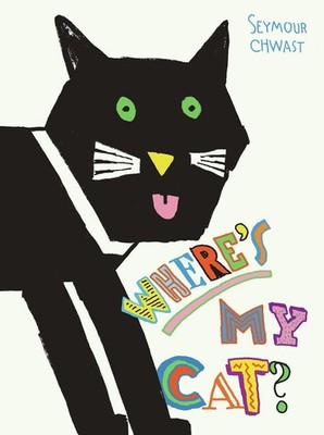 Where's My Cat? by Seymour Chwast (English) Hardcover Book