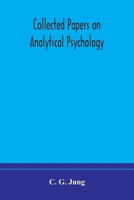 C. G. Jung Collected Papers On Analytical Psychology (Paperback) (UK IMPORT)