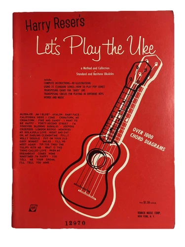 Harry Reser's Let's Play the Uke Standard & Baritone 1000 Chord Diagrams 12970