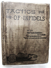 Tactics of Infidels, Rev. L A Lambert, 1887, Peter-Paul-Bros, 1st edition
