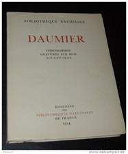 DAUMIER - Lithographien, Holzschnitte, Skulpturen - Expo Katalog BN