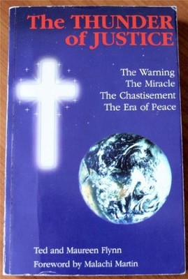 Thunder of Justice: The Warning, the Mir..., Flynn, Ted