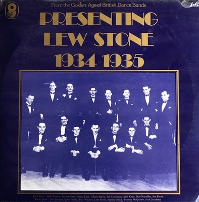 Lew Stone - Presenting Lew Stone 1934-1935 1973 2xLP, Comp, Mono, RM World Recor