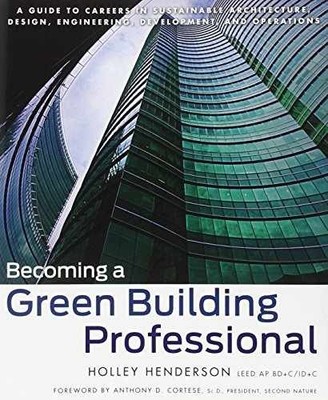 Becoming a Green Building - Paperback, by Henderson Holley - Very Good