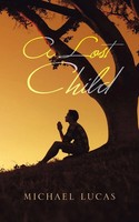 Michael Lucas | A Lost Child | Taschenbuch | Englisch (2017) | AuthorHouse