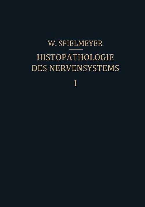 Thumbnail - W. Spielmeyer | Histopathologie Des Nervensystems | Taschenbuch |