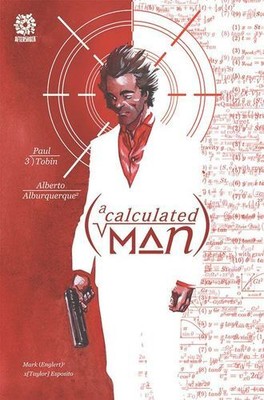 CALCULATED MAN, A by Tobin, Paul [Paperback]