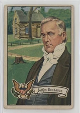 1952 Bowman US Presidents James Buchanan #18 0nr3