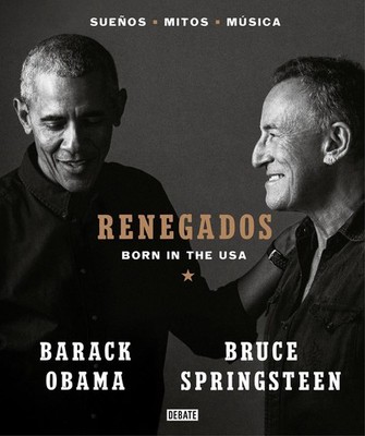 Renegados / Renegades. Born in the USA by Barack Obama (Spanish) Paperback Book