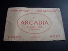 Military WW2 Soldiers Ticket Free Pass Arcadia Dance Hall Church End Finchley