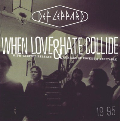 Def Leppard - When Love & Hate Collide (CD, Single, Ltd, CD1)