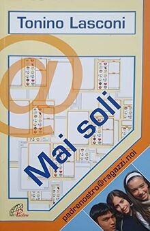Mai soli. Padrenostro@ragazzi.noi (Giorni di festa)... | Buch | Zustand sehr gut