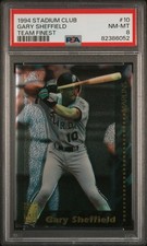 1994 STADIUM CLUB TEAM FINEST #10 GARY SHEFFIELD PSA 8