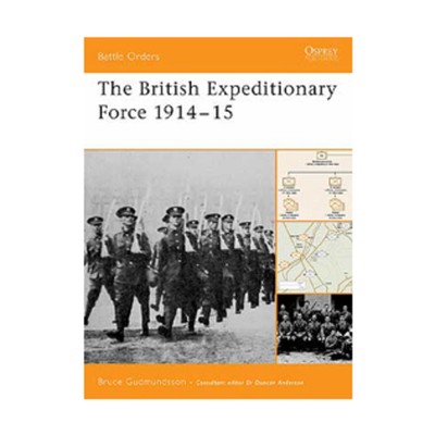Osprey Battle Orders British Expeditionary Force 1914-15 EX