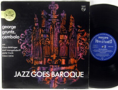 PHILIPS HI-FI STEREO Jazz Goes Baroque GRUNTZ Telemann Handel 840 476 PY EX