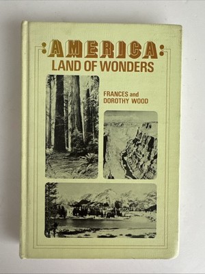 America: land of wonders Frances wood library binding