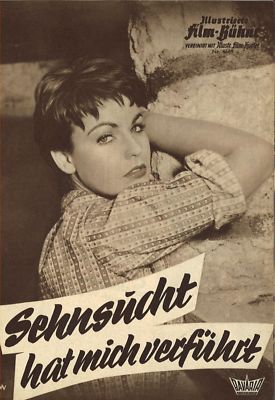 IFB 4669 | SEHNSUCHT HAT MICH VERFÜHRT | Erika Remberg, Dietmar Schönherr