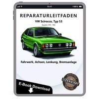 VW Scirocco Typ 53 1974-1992 Fahrwerk Achsen Lenkung Reparaturhandbuch Download