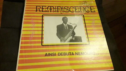 Nemours Jean-Baptiste /   Reminiscence Ainsi Debuta Nemours